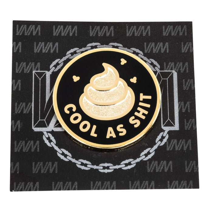 Cool As Sh*t Enamel Lapel Pin