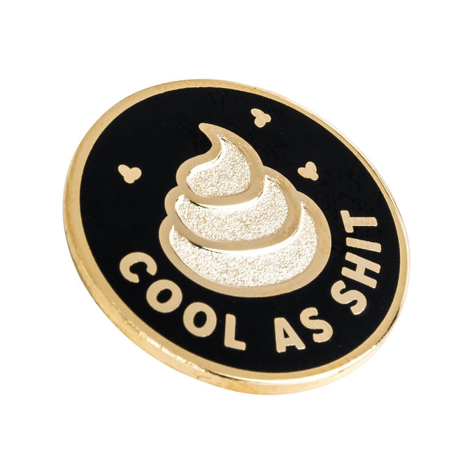 Cool As Sh*t Enamel Lapel Pin